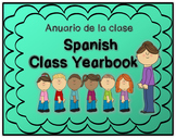 Spanish Class Yearbook - Anuario de la clase