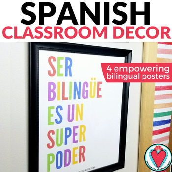 Preview of Spanish Posters Bilingual English Spanish Classroom Décor - Ser Bilingue Quote