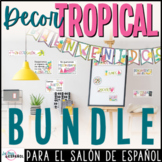 Spanish Classroom Decor Tropical Theme BUNDLE - Decoración