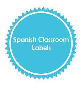 Preview of Spanish Classroom Labels