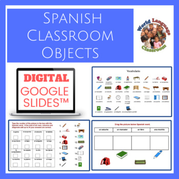 Preview of Spanish Classroom Objects Digital, Google Slides™ Vocabulary Activities