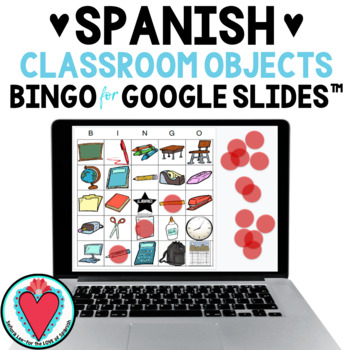 Preview of Spanish Classroom Objects Vocabulary Loteria Bingo Game - Google Slides Activity
