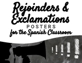 Spanish Rejoinders & Exclamations Posters