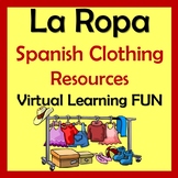 Spanish Clothing Lessons - Virtual Learning Fun & Projects