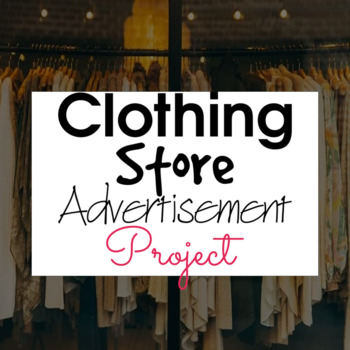 Preview of Spanish Clothing Store Advertisement Project | Spanish Clothing and Shopping