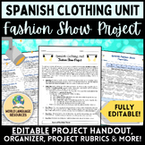 Spanish Clothing Unit: La ropa - Fashion Show Project (Des