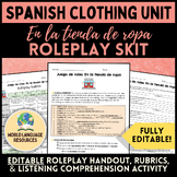 Spanish Clothing Unit: La ropa - Roleplay at a Tienda de Ropa