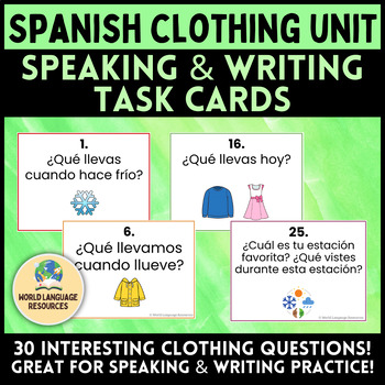 Spanish Clothing Unit: La ropa - Speaking & Writing Task Cards | TPT