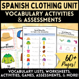 Spanish Clothing Unit: La ropa - Vocabulary Activities & A