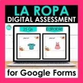Spanish Clothing Vocabulary Google Forms Assessment | La Ropa