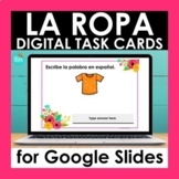 Spanish Clothing Vocabulary Google Slides | La Ropa Digita