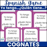 Spanish Cognates Game Yo tengo...¿Quién tiene...?