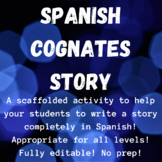 Spanish Cognates Story Maker Activity - Scaffolded - Edita