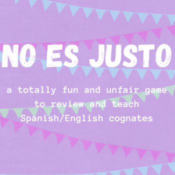 Preview of Spanish Cognates Unfair Game - Editable - No Prep