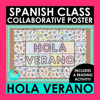 Preview of Spanish Collaborative Poster and Reading Activity Hola Verano