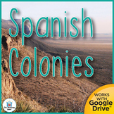 Spanish Colonies United States History Unit