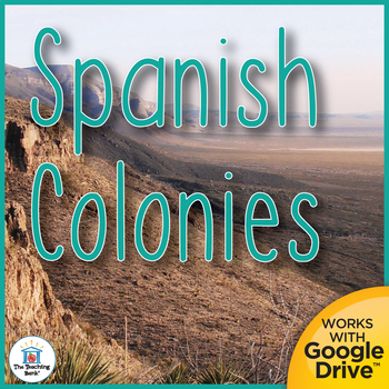 Preview of Spanish Colonies United States History Unit