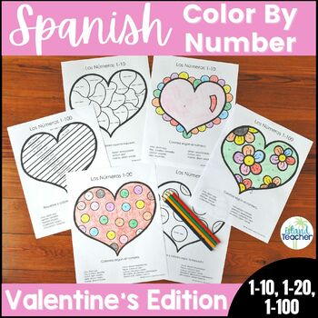 Preview of Spanish Color by Number Worksheets Valentines Day Activities 1-10,, 1-20, 1-100