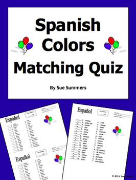 Spanish Colors Quiz or Worksheet 18 Matching - Los Colores ...