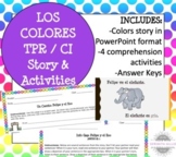 Spanish Colors Listening & Comprehension Activities (Los Colores TPR / CI Story)