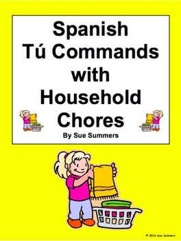Preview of Spanish Tú / Informal Commands with Household Chores - Mandatos