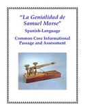 Spanish Common Core Aligned Passage and Assessment: Samuel Morse