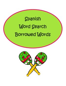 Preview of Spanish Borrowed Loan Words Search Build Vocabulary Improve Spelling
