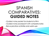 Spanish Comparatives Guided Notes