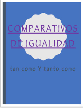 Preview of Spanish Comparisons of EQUALITY - Worksheet Packet