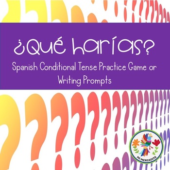 Preview of Spanish Conditional Tense Speaking & Writing Prompts