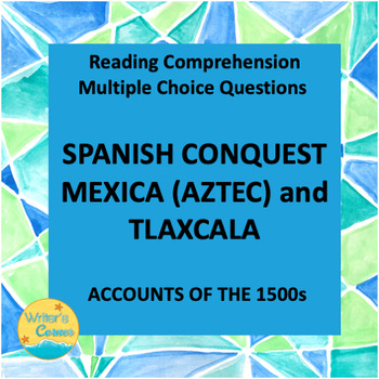 Preview of Spanish Conquest Mexica (Aztec) and Tlaxcala, 1500s, Multiple Choice Quiz