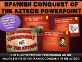 Spanish Conquest of the Aztec Empire - PowerPoint with Stu