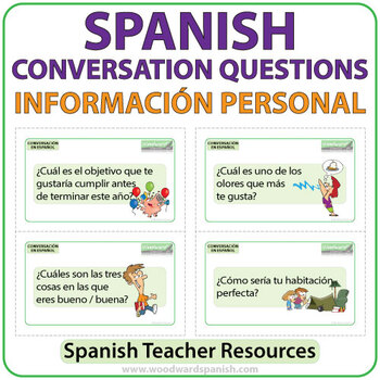 Spanish Conversation Questions - Personal Information by Woodward Education
