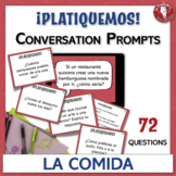 Spanish Conversation Starters about Food - 72 Questions - 