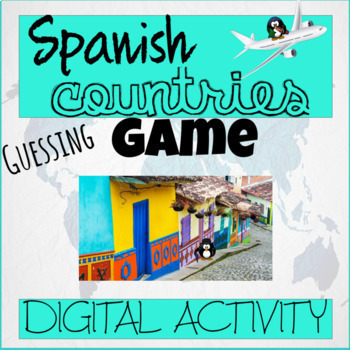 Preview of Spanish Countries Guessing Game