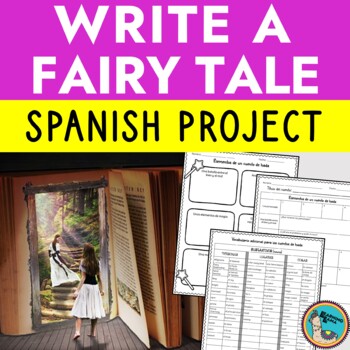 Preview of Write a Fairy Tale for Spanish Class