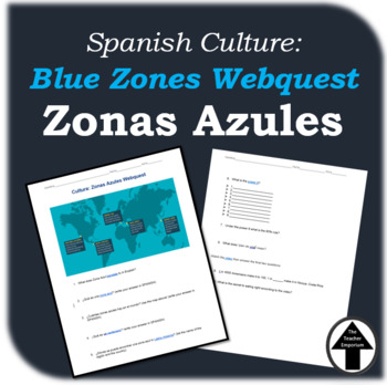 Preview of Spanish Culture Lesson: Blue Zones Webquest Zonas Azules Spanish Sub Plans