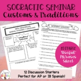 Spanish Customs and Traditions Socratic Seminar & Activities