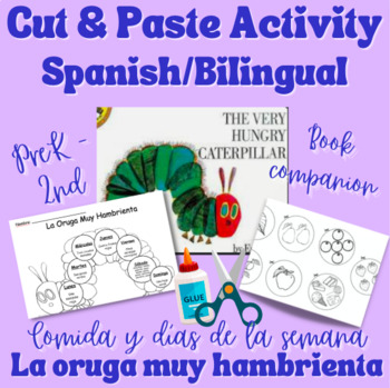 Preview of Spanish | Cut & Paste | Frutas y Vegetales | Hungry Caterpillar | PK - 2nd