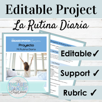Preview of Editable Spanish Project Daily Routine and Reflexive Verbs | La Rutina Diaria