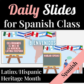 Preview of Spanish Daily Slides | Latinx Hispanic Heritage Month | Google Slides