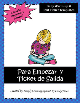 Preview of Spanish "Para Empezar" & "Ticket de Salida" (*2 Graphic Organizers Designs)