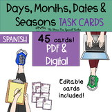 Spanish Days, Months, Dates, Seasons Task Cards! 45 Cards!