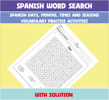 Preview of Spanish Days, Months, Times and Seasons Vocabulary Practice Sopa de Letras