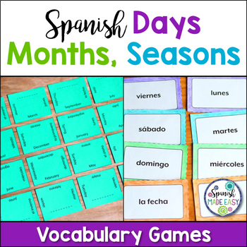 Spanish Days Months and Seasons Vocabulary Games by Spanish Made Easy