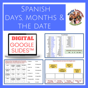 Preview of Spanish Days, Months & the Date Digital, Google Slides™ Vocabulary Activities