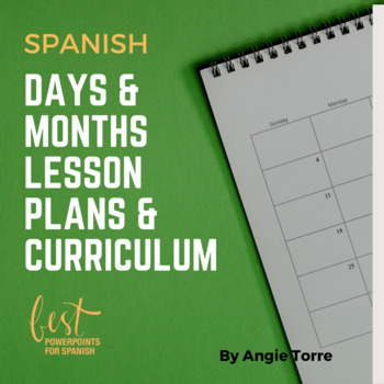 Preview of Spanish Days and Months PowerPoint Activities and Curriculum & Digital Versions