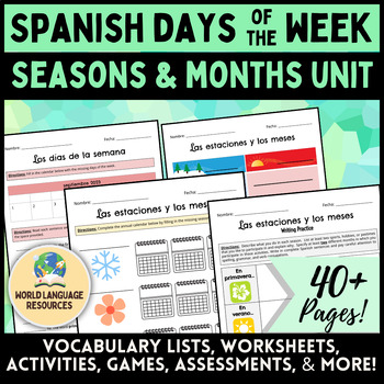 Spanish Days of the Week, Seasons, & Months Unit (Días, estaciones, meses)