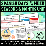 Spanish Days of the Week, Seasons, & Months Unit (Días, es