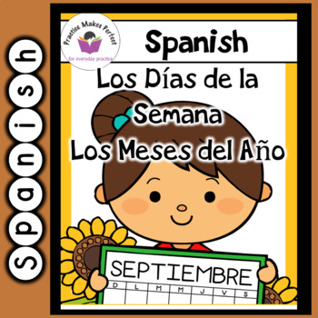 Preview of Beginning Spanish Days of the Week  and Months of the Yeara